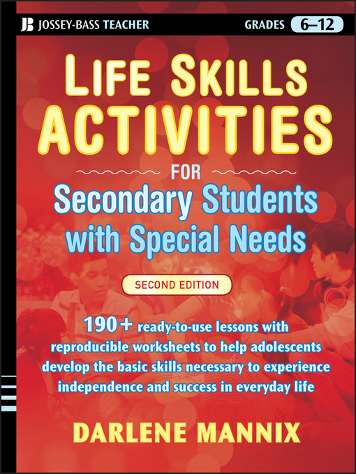 Title details for Life Skills Activities for Secondary Students with Special Needs by Darlene Mannix - Available